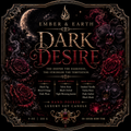 Dark Desire | Luxury Soy Candle by Ember & Earth